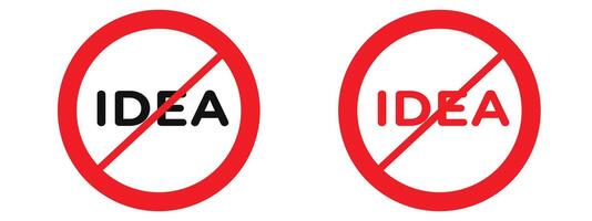 Idea submission prohibited indicating no suggestions accepted here vector