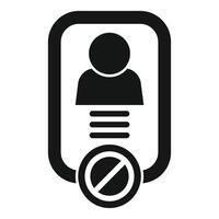 Stop contact tracing icon showing person with slash for no tracking vector