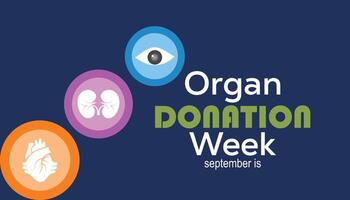 Organ Donation week is observed every year on September. banner design template illustration background design. vector