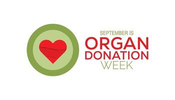 Organ Donation week is observed every year on September. banner design template illustration background design. vector