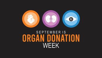 Organ Donation week is observed every year on September. banner design template illustration background design. vector