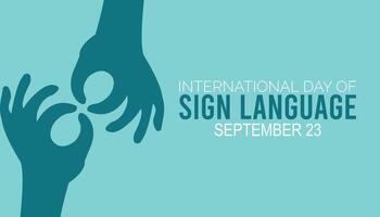 international day of sign language is observed every year on September. banner design template illustration background design. vector