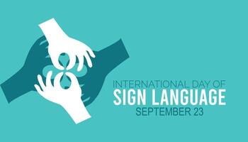 international day of sign language is observed every year on September. banner design template illustration background design. vector