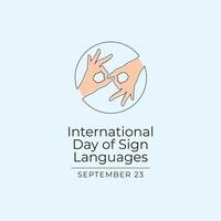 International Day of Sign Languages design template good for celebration usage. Day of Sign Languages design. Continuous line drawing. eps 10. vector