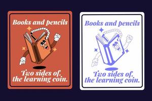 Cartoon book and pencil duo promotes learning, reading, and writing for kids. Playful design with inspiring slogan encourages literacy and creativity. vector