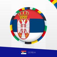 Serbia Flag with Colorful Circle Border. vector