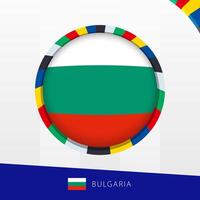 Bulgaria Flag with Colorful Circle Border. vector