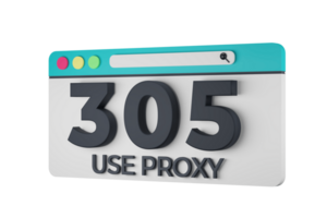 HTTP Three Hundred Five Use Proxy Status Code with Transparent Background 3d Illustration png