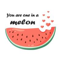 Romantic love print with watermelon slice, small hearts and lettering quote 'You are one in a melon'. Flat illustration for Valentines day card, greeting card, poster, print, t shirt, sticker. vector