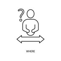 where concept line icon. Simple element illustration. where concept outline symbol design. vector