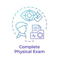 Complete physical exam blue gradient concept icon. Vision test, perception. Army job, examination. Round shape line illustration. Abstract idea. Graphic design. Easy to use in infographic vector