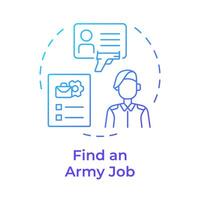 Find an army job blue gradient concept icon. Application process, employment resume. Round shape line illustration. Abstract idea. Graphic design. Easy to use in infographic, presentation vector