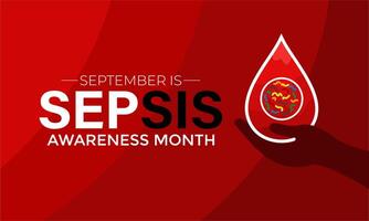 Sepsis awareness month is observed every year in september. Holiday concept. background, banner design. Illustration. vector