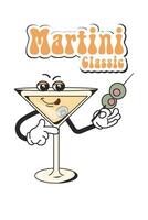 Martini retro cocktail in groovy style. Quirky character from the 60's in a modern style. Vintage design vector