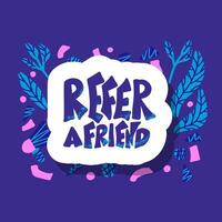 Refer a friend stylized quote. text. vector