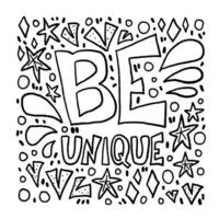 Be unique phrase. design quote. vector