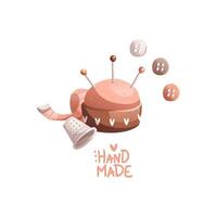 Sewing composition with pins, thimble, sponge and buttons. The inscription is Handmade. vector