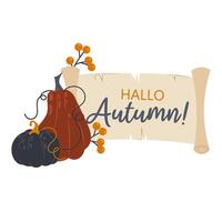 Autumn banner with pumpkin and berries. Autumn. Paper ribbon with lettering in flat style. Ripe pumpkin, fall decor, stickers. Hello autumn. vector