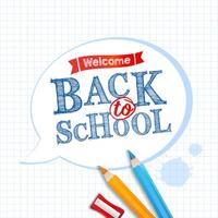 Welcome Back to School, bubble sticker design, notebook paper background vector