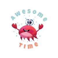 Happy red crab wearing blue glasses, with the text Awesome Time arching above and below it. For prints and various design purposes vector