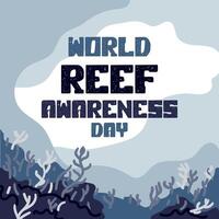 World Reef Awareness Day, June 01, business brochure, flyer, banner design, template, presentation cover, modern edition poster and flag banner, layout. The inscription in the center vector