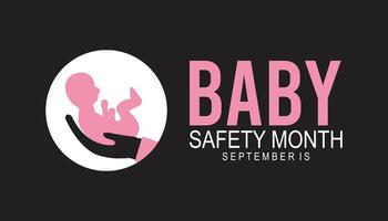baby safety month is observed every year on September.Holiday concept. background, placard, banner design template illustration background design. vector