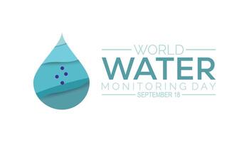 World Water Monitoring Day is observed every year on September.Holiday concept. background, placard, banner design template illustration background design. vector