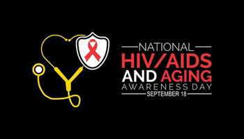 national hiv aids and aging awareness day is observed every year on September.Holiday concept. background, placard, banner design template illustration background design. vector