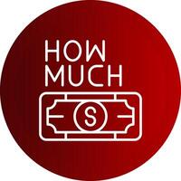How Much Line Button Icon vector