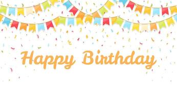 Background with bunting flags and confetti, happy birthday congratulation vector