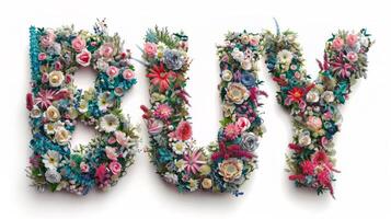 The word Buy created in Floral Lettering. photo