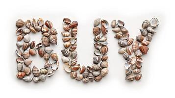 The word Buy created in Cowrie Shell Letters. photo