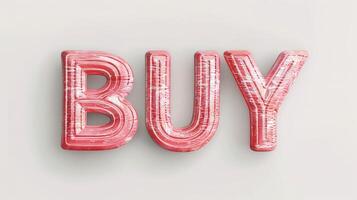 The word Buy created in Coral Letters. photo