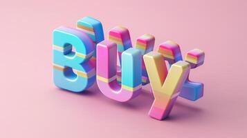 The word Buy created in Isometric Design. photo
