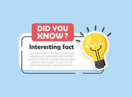 Did you know icon in flat style. Banner with frame and bulb illustration on white isolated background. Explanation sign business concept. vector