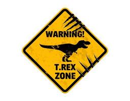 Dinosaur warning sign of T Rex danger zone caution vector