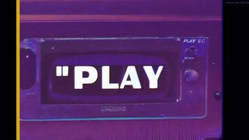 Playing old damaged VHS tapes There's noise from an analog TV, with the text PLAY. video