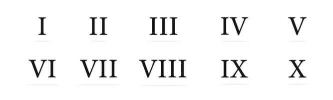 Roman numerals icons. Roman numbers from one to ten. Numbers 1-1 vector