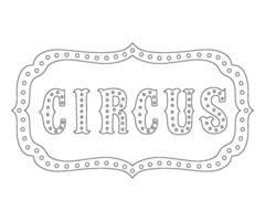 Circus banner outline isolated illustration for coloring book vector