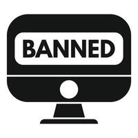 Banned sign showing censorship of website or user vector