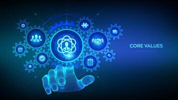 Core Values. Responsibility Ethics Goals Company concept on virtual screen. Core values infographic. Wireframe hand touching digital interface with connected gears cogs and icons. illustration. vector