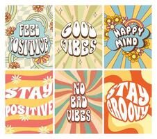 Groovy 70s posters. Stay positive, good vibes and happy mind illustration set vector