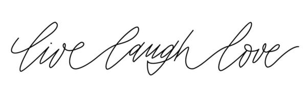Live Laugh Love continuous line. Spiritual affirmation, positive motivation sign for home decor and calligraphic text in frames set vector