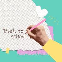 Notebook paper scraps with collage halftone hand holding pencil and writing Back to school words. Sticky tape and different grunge shapes. Advertising banner with free space for text. vector