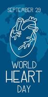 illustration on the theme of World Heart Day, which is celebrated every year on September 29 all over the world. A flat illustration like a banner with text. Vertical. Blue and shades. Contour vector