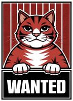 a wanted poster with a cat in front of it vector