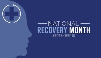 National Recovery Month is observed every year on September.Holiday concept background, placard, banner design template illustration background design. vector
