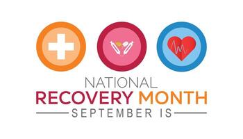 National Recovery Month is observed every year on September.Holiday concept background, placard, banner design template illustration background design. vector