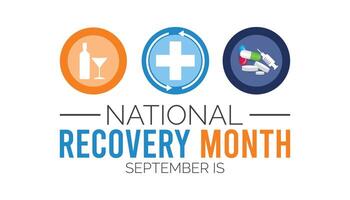 National Recovery Month is observed every year on September.Holiday concept background, placard, banner design template illustration background design. vector