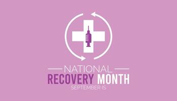 National Recovery Month is observed every year on September.Holiday concept background, placard, banner design template illustration background design. vector